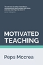 Motivated Teaching