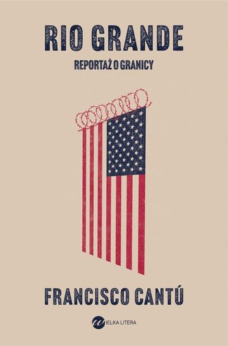 Rio Grande Reportaż o granicy