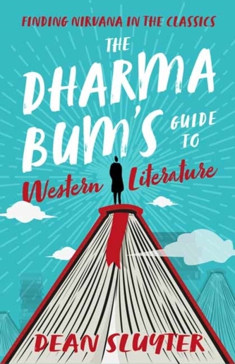 The Dharma Bum's Guide to Western Literature