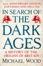 In Search of the Dark Ages