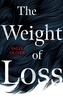 The Weight of Loss