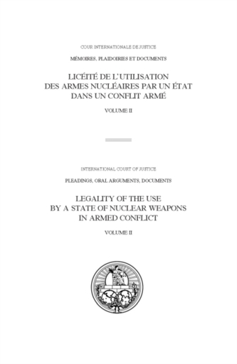 Legality of the use by a state of nuclear weapons in armed conflict
