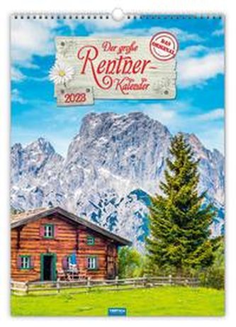 Großbildkalender "Der große Rentnerkalender" 2023 - Das Original