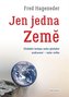 Jen jedna Země - Globální kolaps nebo globální uzdravení - naše volba