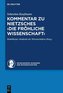 Kommentar zu Nietzsches >Die fröhliche Wissenschaft