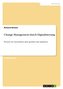 Change Management durch Digitalisierung