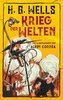 Krieg der Welten. H. G. Wells (Illustrierte Ausgabe)