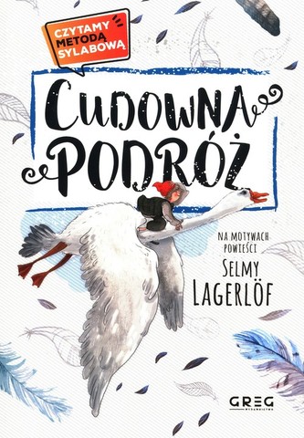 Cudowna podróż Czytamy metodą sylabową