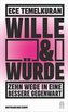 Wille und Würde