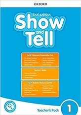 Oxford Show and Tell 2nd Edition 1 Teacher's Pack
