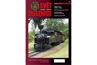 Svet veľké aj malé železnice 82 (2/2022)