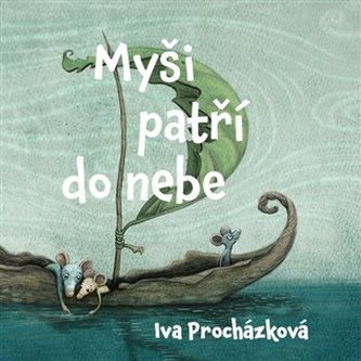 Myši patří do nebe - CD Myši patří do nebe - CD