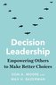 Decision Leadership