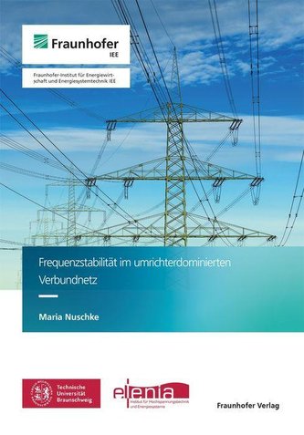 Frequenzstabilität im umrichterdominierten Verbundnetz.