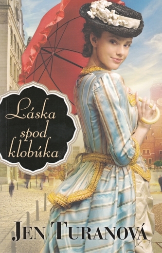 Láska spod klobúka