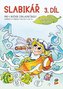 Slabikář, 3. díl (Čteme a píšeme s Agátou)