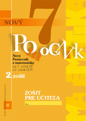 Nový pomocník z matematiky 7 (2.zošit pre učiteľa)
