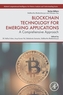 Blockchain Technology for Emerging Applications