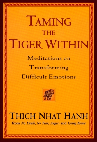 Taming The Tiger Within