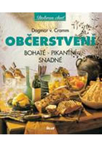 Občerstvení - bohaté, pikantní