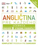 Angličtina pre každého - Učebnica: Úroveň 3 Stredne pokročilý