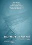BLINDE JAHRE