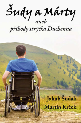 Šudy a Márty aneb příhody strýčka Duchenna Šudy a Márty aneb příhody strýčka Duchenna
