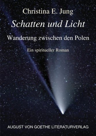 Schatten und Licht - Wanderung zwischen den Polen