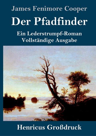 Der Pfadfinder (Großdruck)