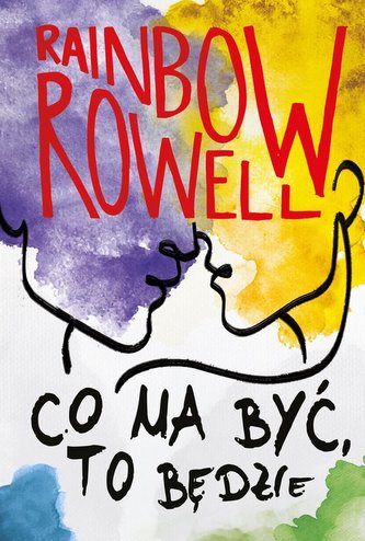 Co ma być, to będzie Simon Snow Tom 3 Co ma być, to będzie Simon Snow Tom 3