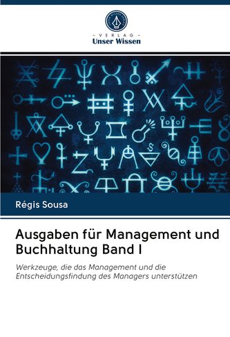 Ausgaben für Management und Buchhaltung Band I