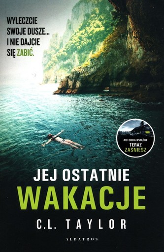 Jej ostatnie wakacje