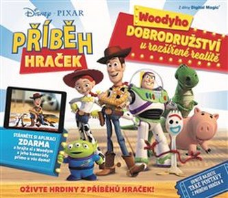Příběh hraček Woodyho dobrodružství v rozšířené realitě