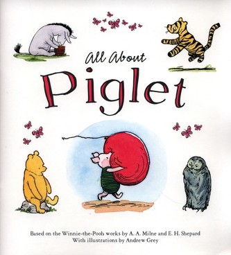Winnie-The-Pooh: All About Piglet