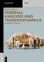 Thermal Analysis and Thermodynamics
