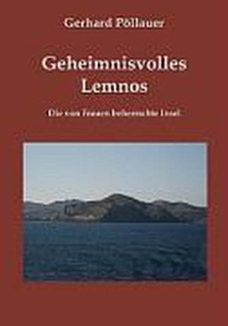 Geheimnisvolles Lemnos