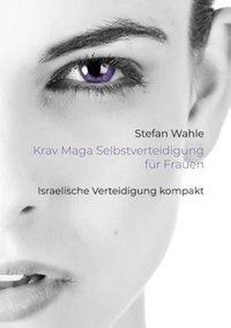 Krav Maga Selbstverteidigung für Frauen