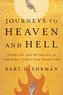 Journeys to Heaven and Hell