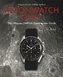 Moonwatch Only: The Ultimate Omega Speedmaster Guide