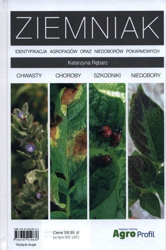 Atlas Ziemniak - chwasty, choroby, szkodniki, niedobory