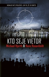 Kto seje vietor