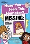 Have You Seen This Hamster?