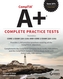 CompTIA A+ Complete Practice Tests - Core 1 Exam 220-1101 and Core 2 Exam 220-1102, 3rd Edition