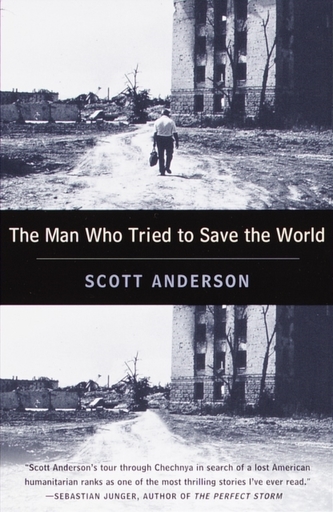 The Man Who Tried to Save the World