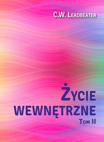 Życie wewnętrzne Tom 2 / Centrum