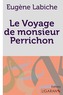 Le Voyage de monsieur Perrichon