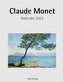 Claude Monet 2023