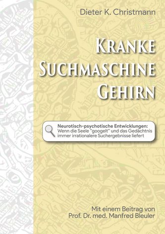 Kranke Suchmaschine Gehirn