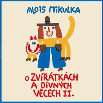 O zvířátkách a divných věcech II. - LP (Čte Viktor Preiss)