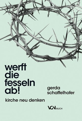 Werft die Fesseln ab!